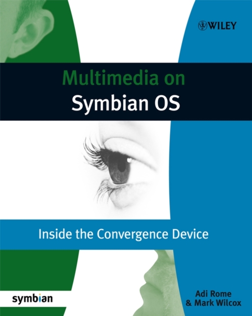 Multimedia on Symbian OS : Inside the Convergence Device, PDF eBook
