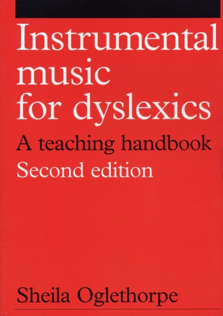 Instrumental Music for Dyslexics : A Teaching Handbook, PDF eBook