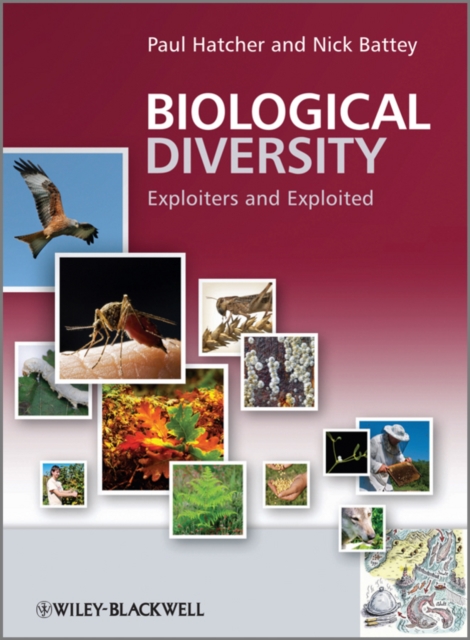 Biological Diversity : Exploiters and Exploited, Paperback / softback Book
