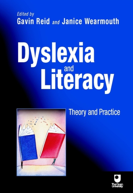 Dyslexia and Literacy : Theory and Practice, PDF eBook