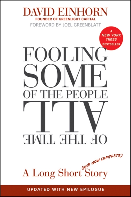 Fooling Some of the People All of the Time, A Long Short (and Now Complete) Story, Updated with New Epilogue, EPUB eBook