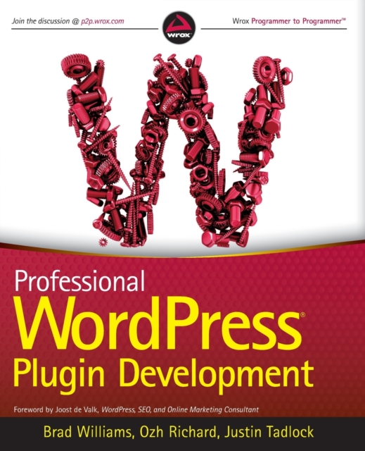 Professional WordPress Plugin Development, Paperback / softback Book