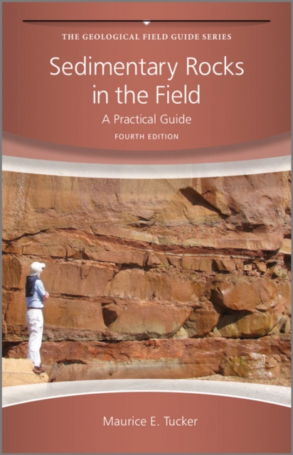 Sedimentary Rocks in the Field : A Practical Guide, PDF eBook