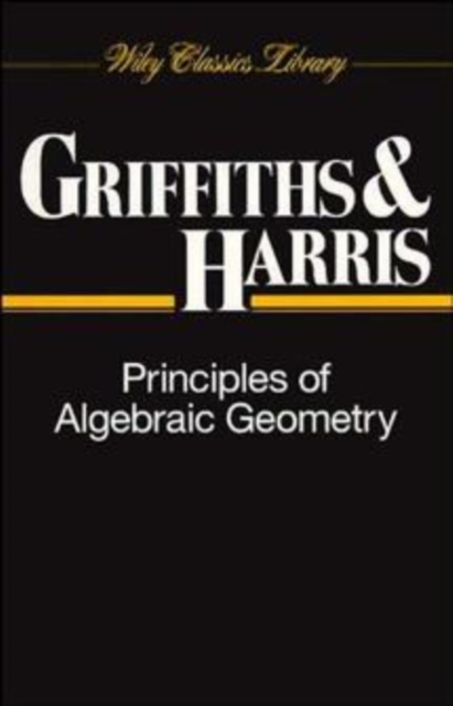 Principles of Algebraic Geometry, Paperback / softback Book