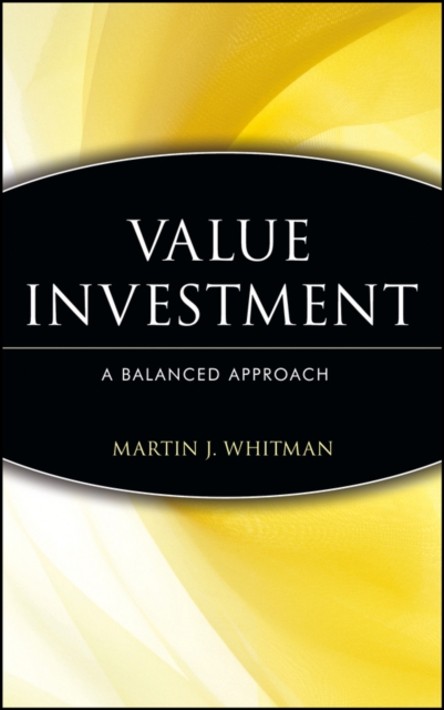 Value Investing : A Balanced Approach, Hardback Book