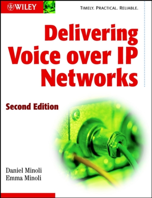 Delivering Voice over IP Networks, PDF eBook
