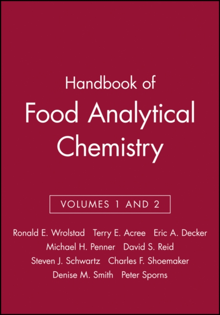 Handbook of Food Analytical Chemistry, Volumes 1 and 2, Hardback Book