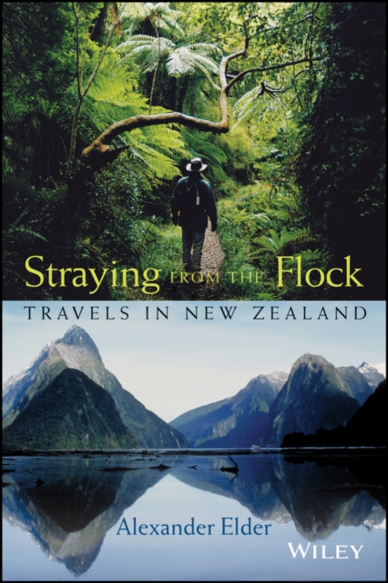Straying from the Flock : Travels in New Zealand, PDF eBook