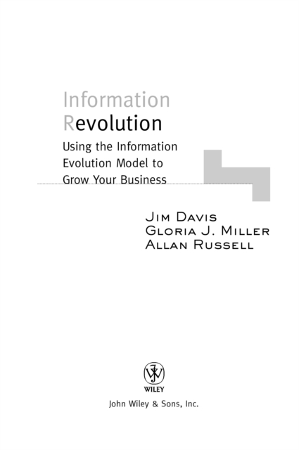 Information Revolution : Using the Information Evolution Model to Grow Your Business, PDF eBook
