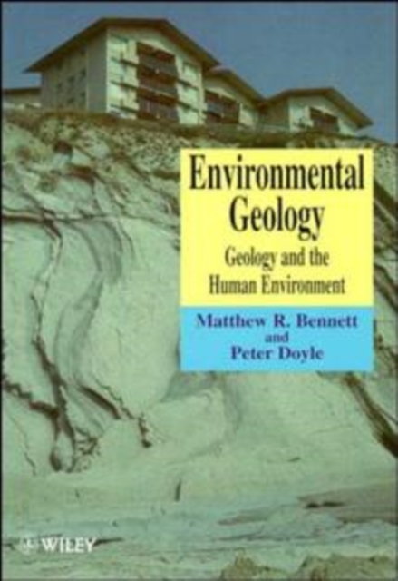 Environmental Geology : Geology and the Human Environment, Paperback / softback Book