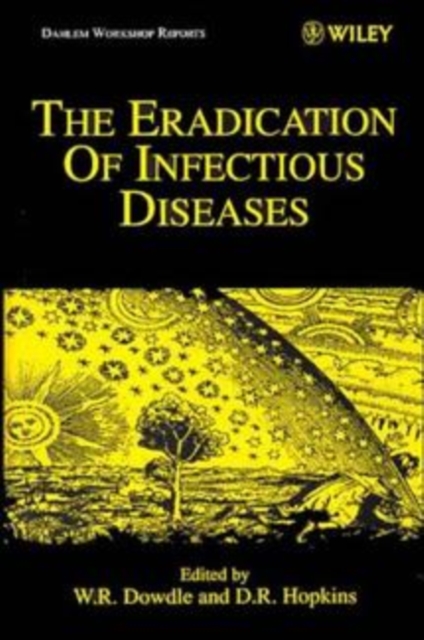 The Eradication of Infectious Diseases, Hardback Book