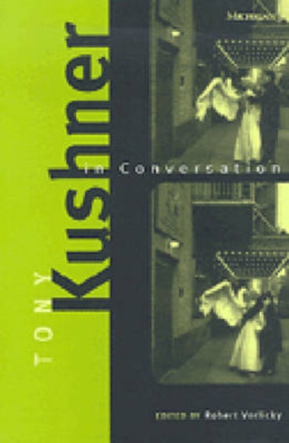Tony Kushner in Conversation, Paperback / softback Book