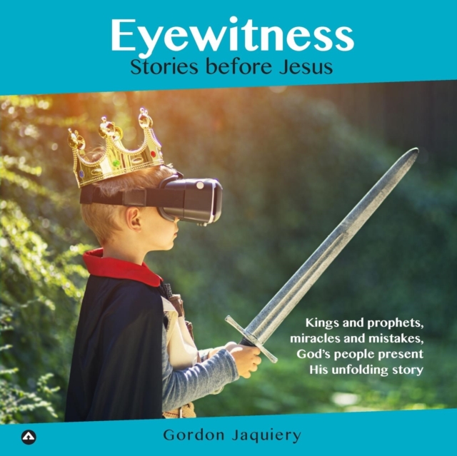 Eyewitness : Stories Before Jesus, Paperback / softback Book