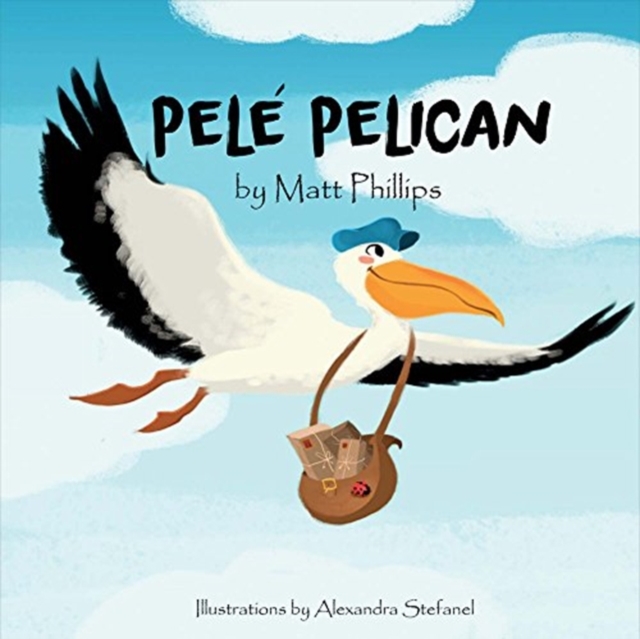 Pele Pelican, Paperback / softback Book