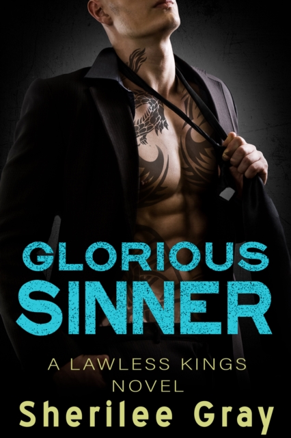 Glorious Sinner (Lawless Kings, #4.5), EPUB eBook