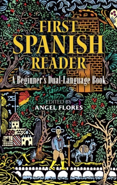 First Spanish Reader : A Beginner's Dual-Language Book, EPUB eBook