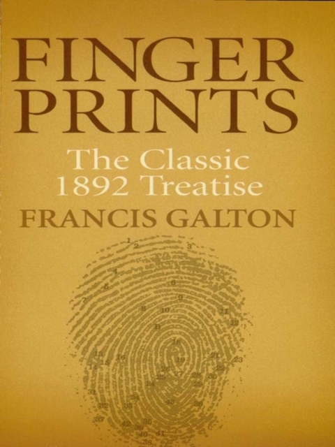 Finger Prints : The Classic 1892 Treatise, EPUB eBook