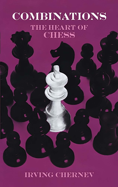 Combinations : The Heart of Chess, EPUB eBook
