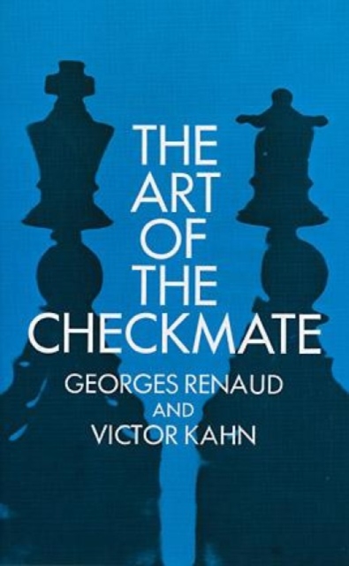 The Art of Checkmate, Paperback / softback Book