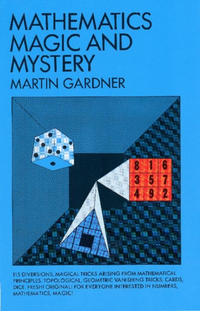 Mathematics, Magic and Mystery, Paperback / softback Book