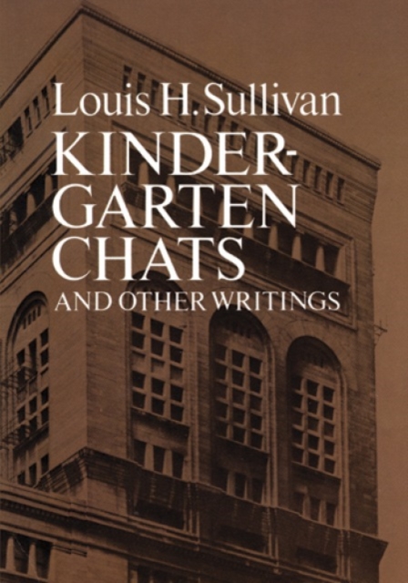 Kindergarten Chats and Other Writings, Paperback / softback Book
