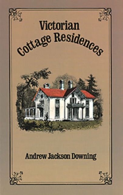 Victorian Cottage Residences, Paperback / softback Book