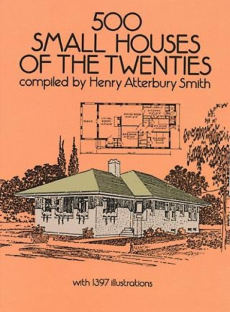 500 Small Houses of the Twenties, Paperback / softback Book