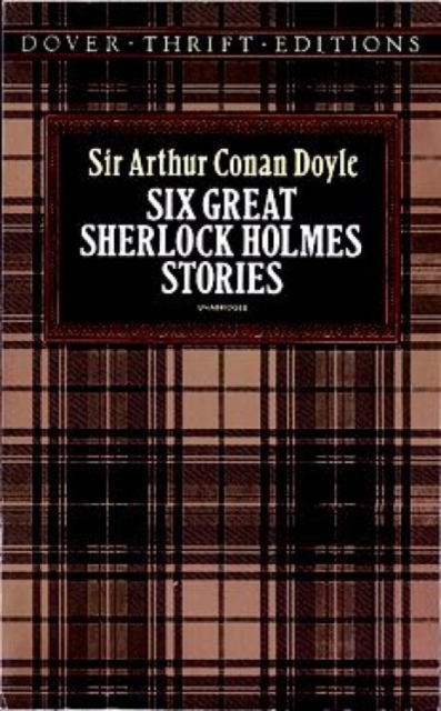 Six Great Sherlock Holmes Stories, Paperback / softback Book