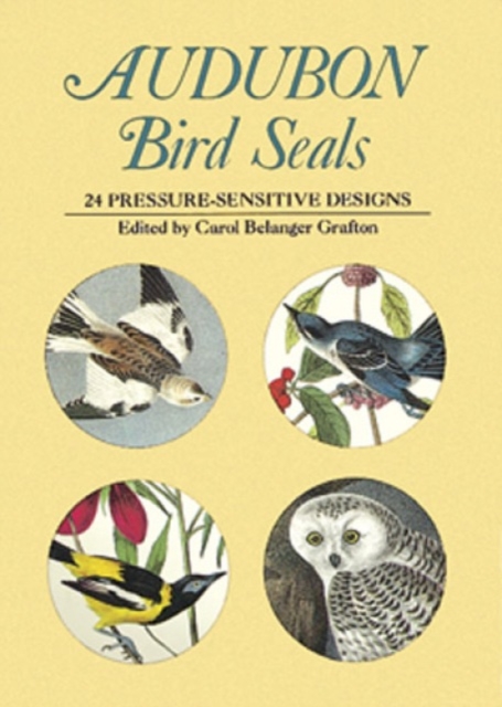 Audubon Bird Seals : 24 Pressure-Sensitive Designs, Paperback / softback Book