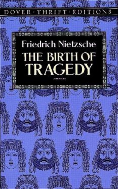 The Birth of Tragedy, Paperback / softback Book