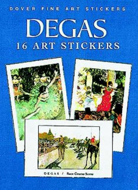 Degas: 16 Fine Art Stickers, Stickers Book