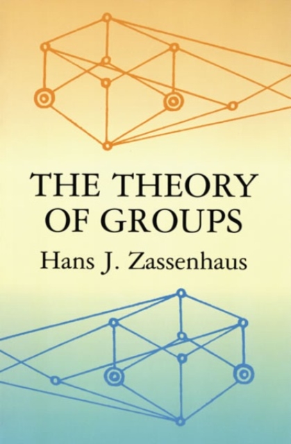 The Theory of Groups, Paperback / softback Book