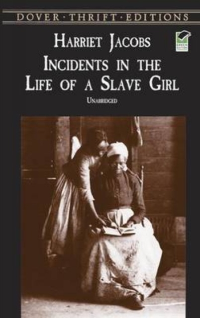 Incidents in the Life of a Slave Girl, Paperback / softback Book