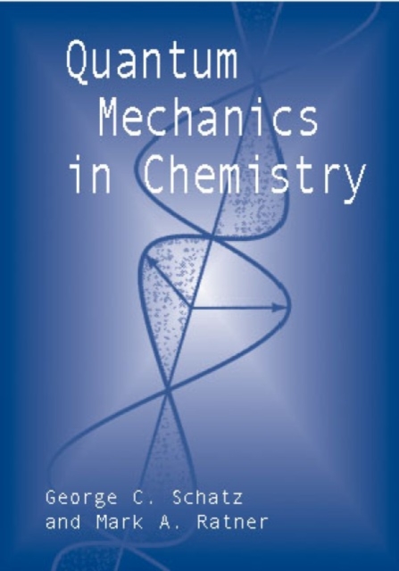 Quantum Mechanics in Chemistry, Paperback / softback Book