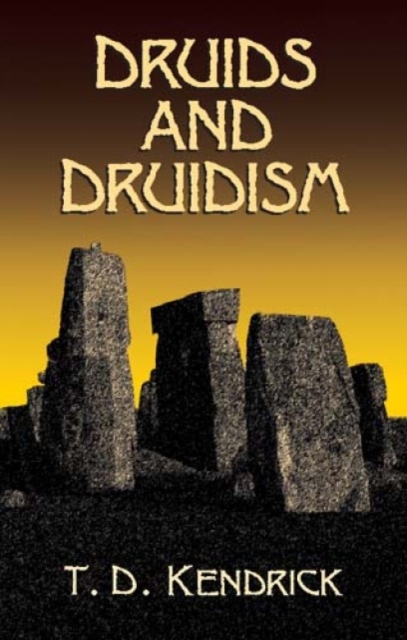 Druids and Druidism, Paperback / softback Book