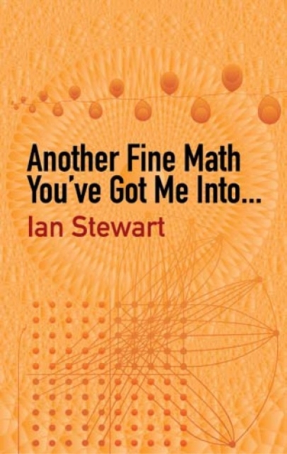 Another Fine Math You've Got Me into..., Paperback / softback Book