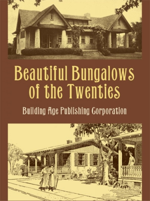 Beautiful Bungalows of the Twenties, Paperback / softback Book