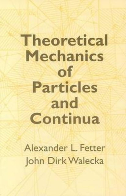 Theoretical Mechanics of Particles, Paperback / softback Book