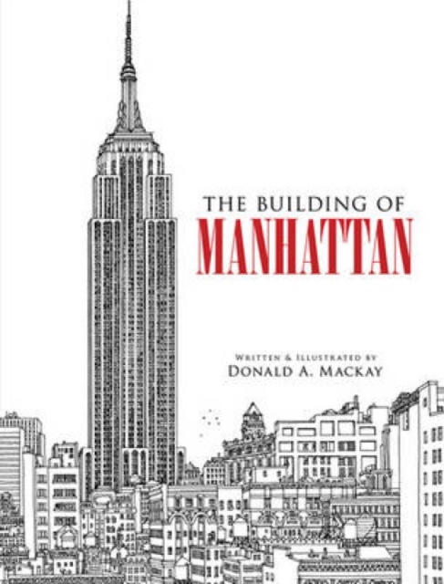 The Building of Manhattan, Paperback / softback Book