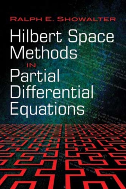 Hilbert Space Methods in Partial Differential Equations, Paperback / softback Book