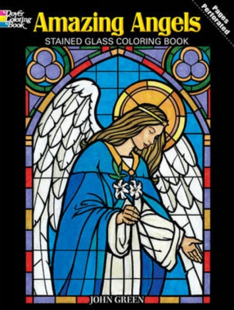 Amazing Angels Stained Glass Coloring Book, Paperback / softback Book