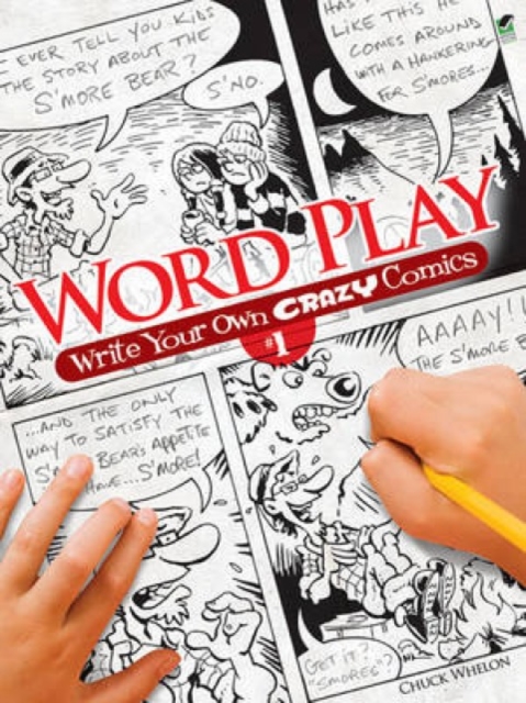 Word Play! Write Your Own Crazy Comics: No. 1, Paperback / softback Book