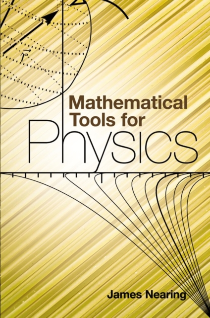 Mathematical Tools for Physics, Paperback / softback Book