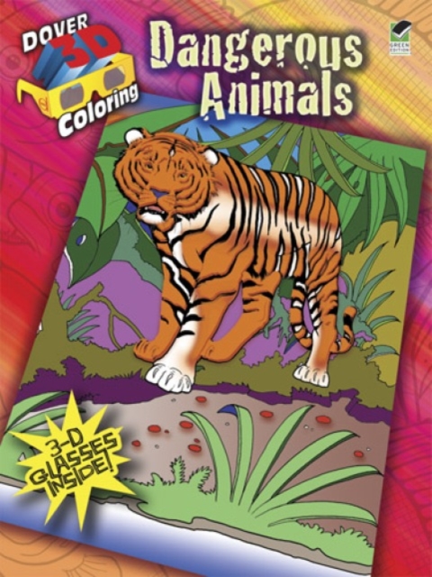 3-D Coloring Book - Dangerous Animals, Paperback / softback Book