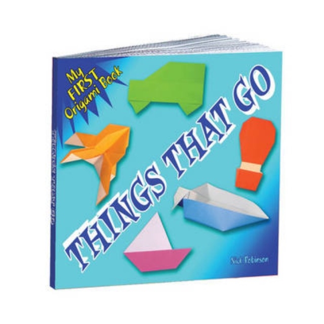 My First Origami Book - Things That Go, Paperback / softback Book