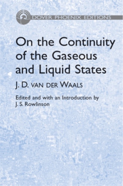 On the Continuity of the Gaseous & Liquid States, Paperback Book