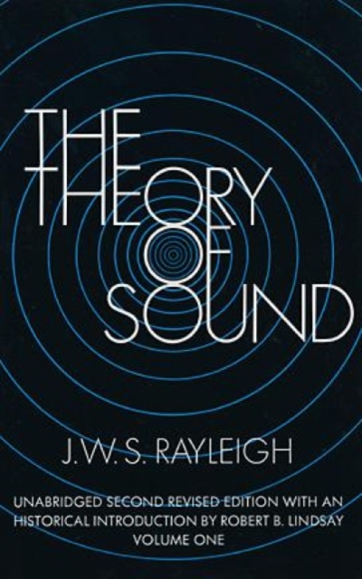 The Theory of Sound: v. 1, Paperback / softback Book