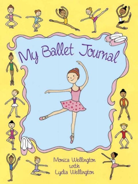 My Ballet Journal, Paperback / softback Book