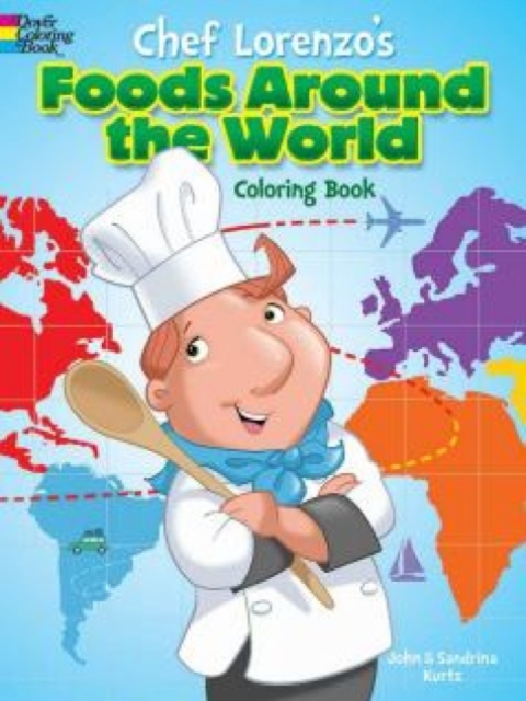 Chef Lorenzo's Foods Around the World Coloring Book, Paperback / softback Book