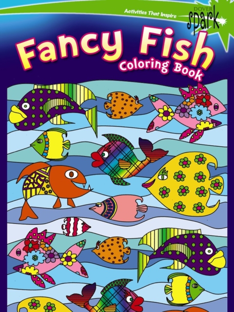 SPARK -- Fancy Fish Coloring Book, Paperback / softback Book